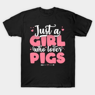 Just A Girl Who Loves Pigs - Cute Pig lover gift print T-Shirt